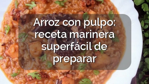 Arroz con pulpo: receta marinera superfácil de preparar