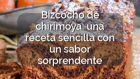 Bizcocho de chirimoya: una receta sencilla con un sabor sorprendente