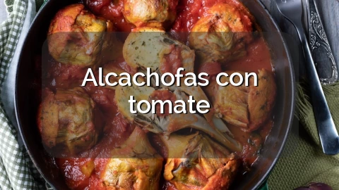 Alcachofas con tomate